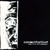 Compact Justice? – Stand Up in Your Nomansland (2004, I.C. Recordings)