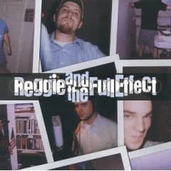 Reggie and the Full Effect - Greatest Hits 1984 - 1987 (1999/2004, Second Nature/Vagrant Records)