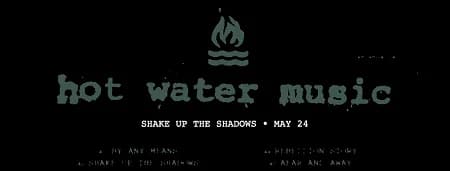 Hot Water Music: Neue EP zum Monatsende