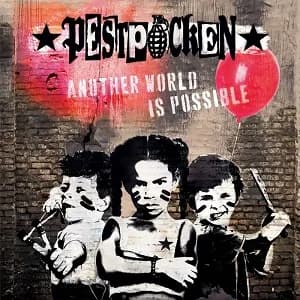 Pestpocken - Another World is Possible (2020, Maniac Attack Records)