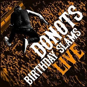 Donots - Birthday Slams Live (2020, Solitary Man Records)
