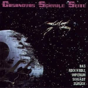 Casanovas schwule Seite - Das Rock'n'Roll Imperium schlägt zurück (2002, Vitaminepillen Records/Nix-Gut Records)