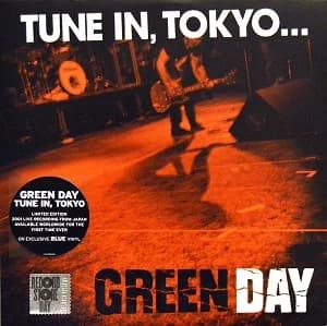 Green Day - Tune In, Tokyo... (2001, Reprise Records)