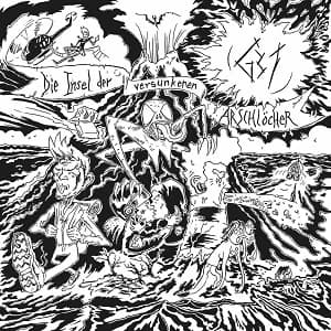 G31 - Die Insel der versunkenen Arschlöcher (2022, DIY/Sterbt alle Records)