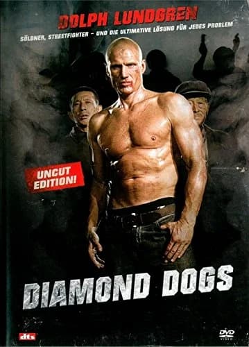 Diamond Dogs (CN/CDN/USA 2007)