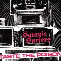 satanic-surfers-taste-the-poison