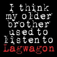lagwagon-i-think-my-older-brother-used-to-listen-to-lagwagon