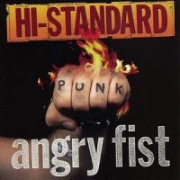 hi-standard-angry-fist