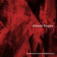 atlantic-empire-we-escape-failure-by-embracing-it.jpg