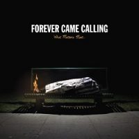 forever-came-calling-what-matters-most.jpg